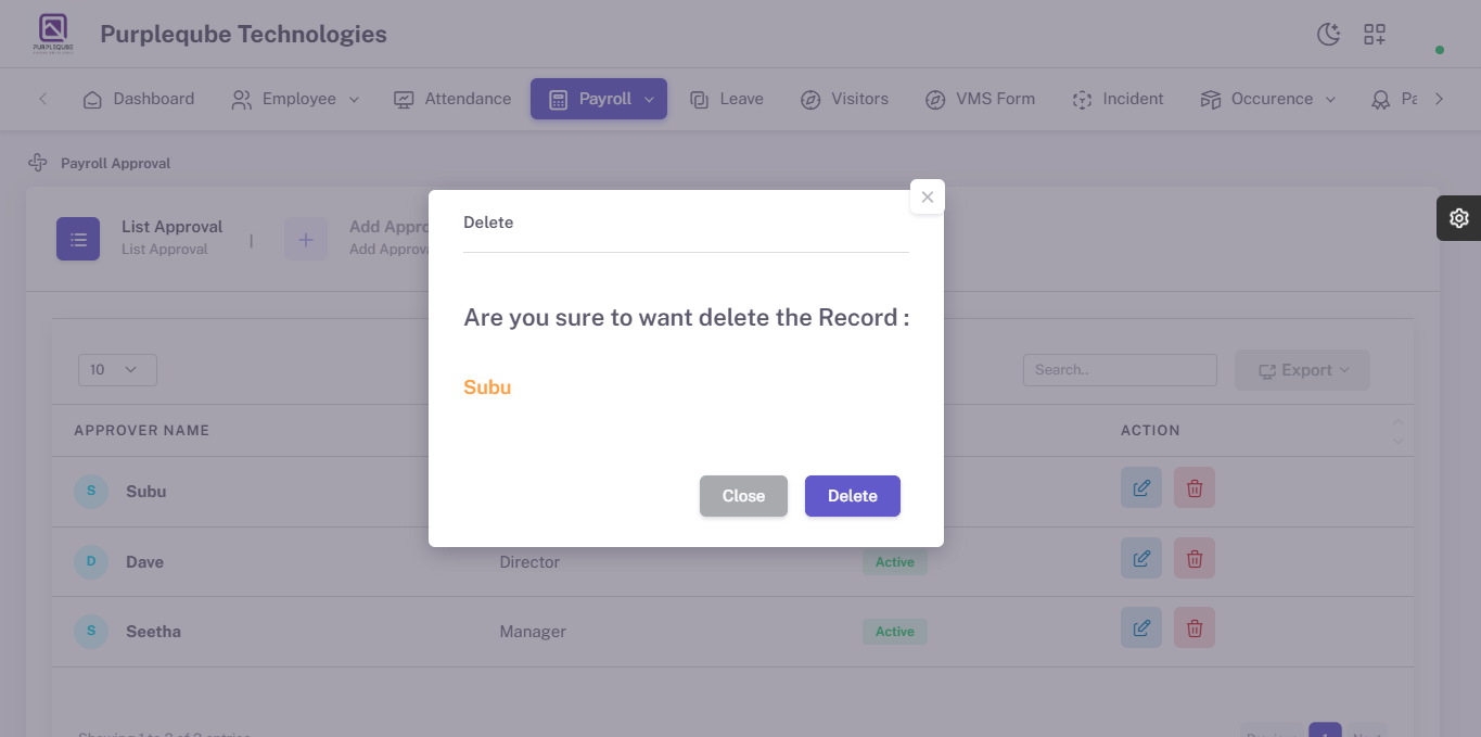 Delete confirmation dialog asking Are you sure to want delete the Record with approver name Subu highlighted in orange